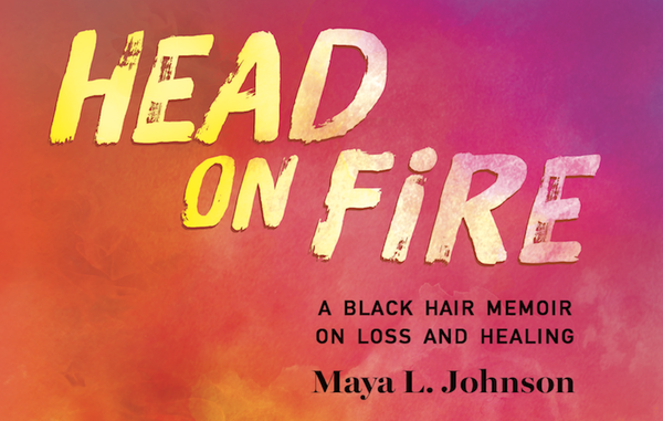 My hair memoir, Head on Fire, is here!